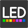 LED